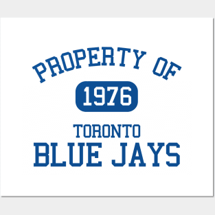 Property of Toronto Blue Jays 1976 Posters and Art